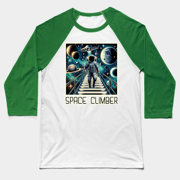 SPACE CLIMBER Baseball T-Shirt by GP SHOP